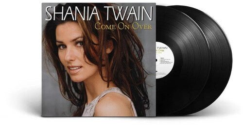 Shania Twain – Come On Over (Diamond Edition) (2LP Vinyl) - Peninsula Records & Books - Vinyl Record