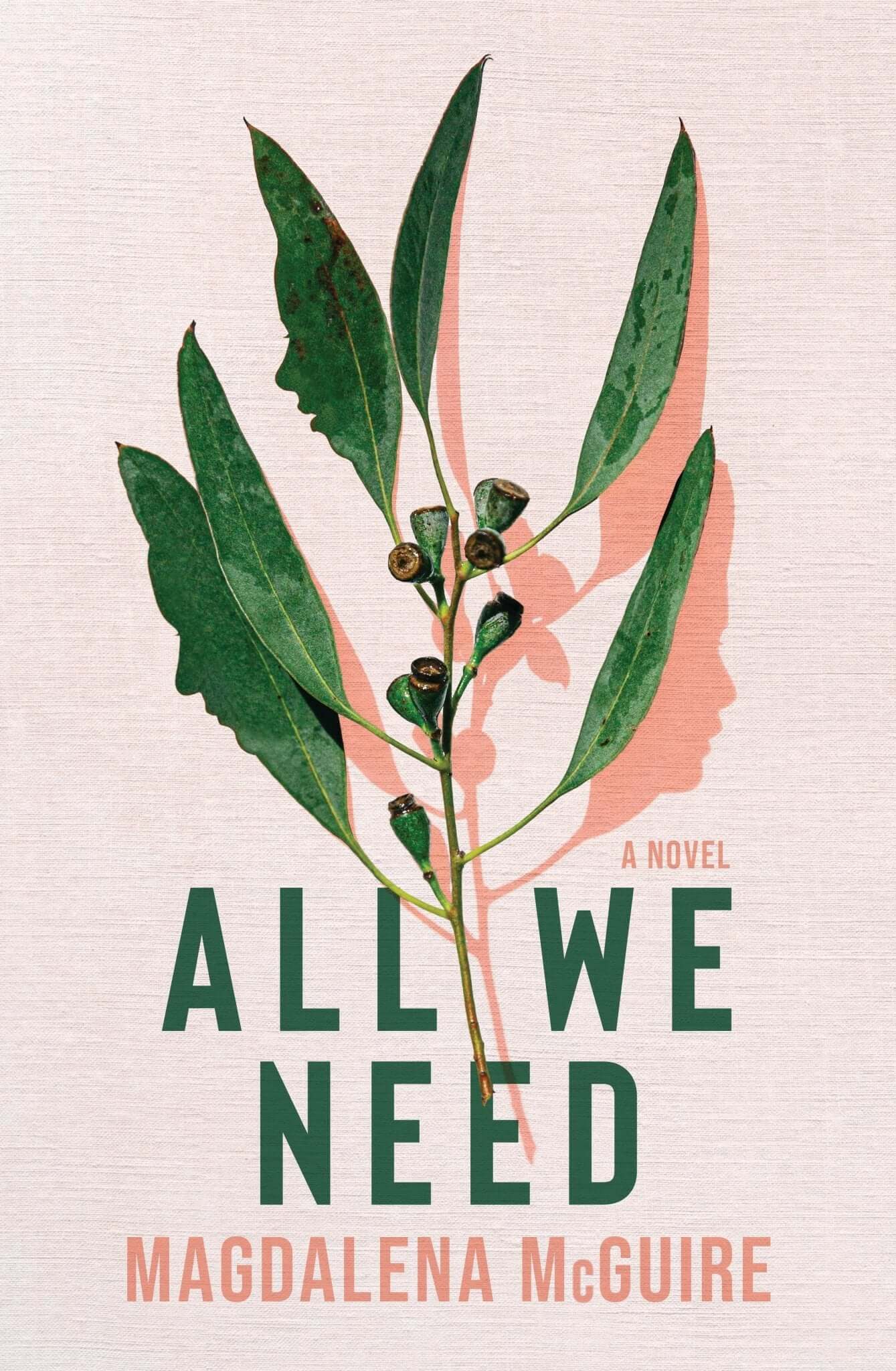 All We Need by Magdalena McGuire - Peninsula Records & Books - Book