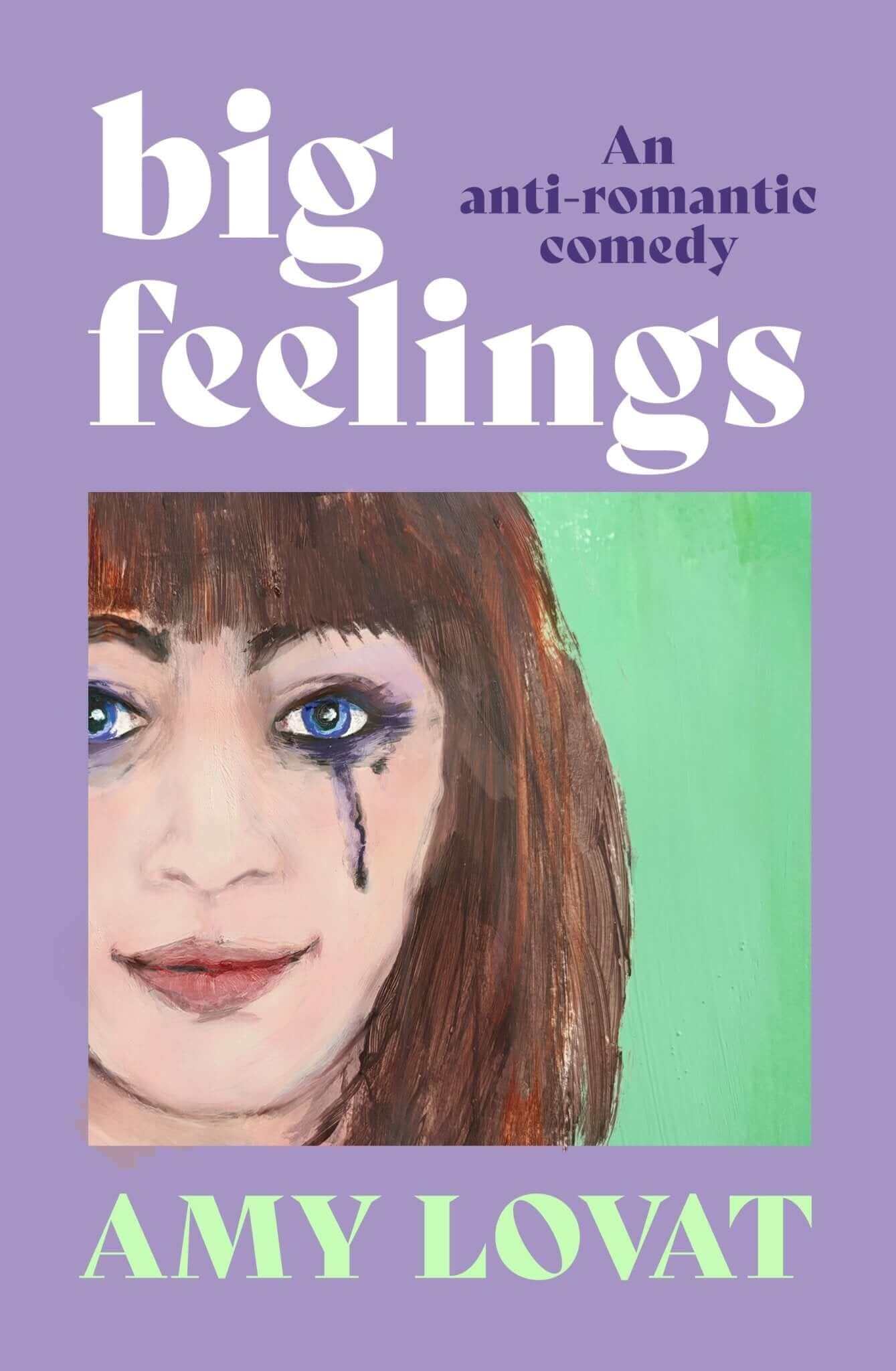 Big Feelings by Amy Lovat - Peninsula Records & Books - Book