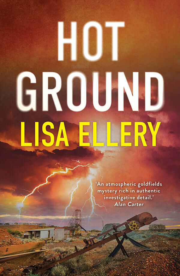 Book cover of 'Hot Ground' by Lisa Ellery with a dramatic sky and lightning.
