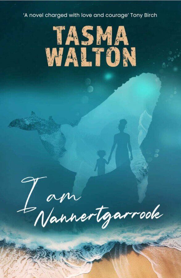 Tasma Walton - I am Nannertgarrook - Peninsula Records & Books - Book