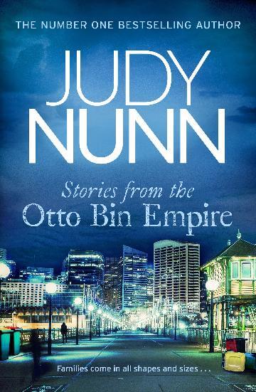 Stories from the Otto Bin Empire - Judy Nunn - Peninsula Records & Books - Book