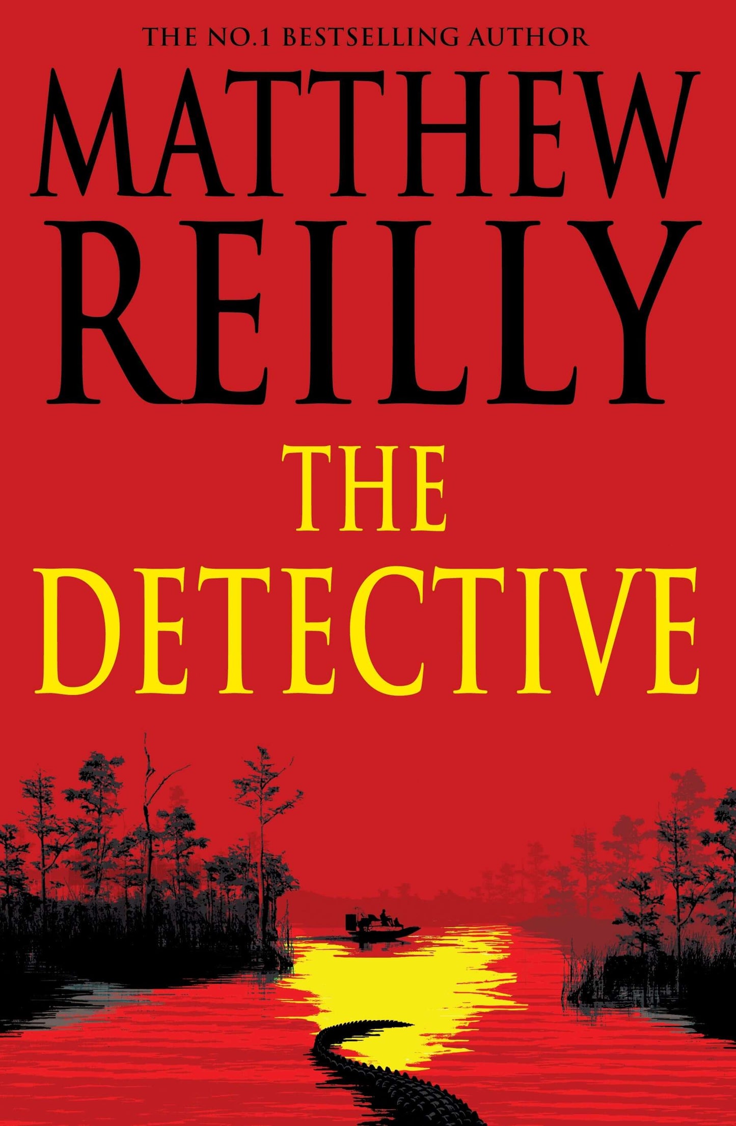 Book cover of 'The Detective' by Matthew Reilly with a red background and silhouette of a lake and trees.