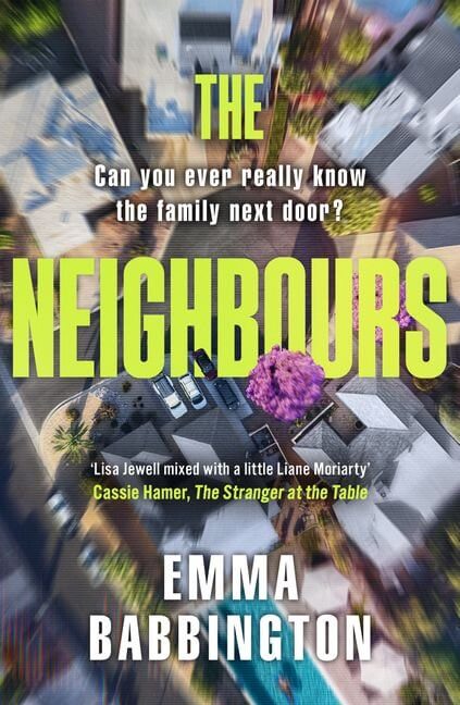 The Neighbours by Emma Babbington - Peninsula Records & Books - Book