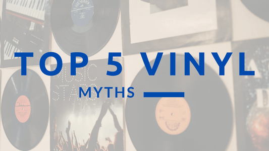 Top 5 Myths About Vinyl Records (Busted or Confirmed!)