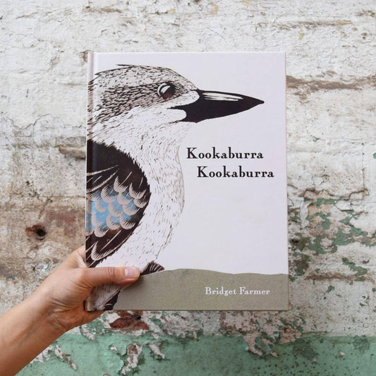 Kookaburra Kookaburra by Bridget Farmer – A Journey Through Australian Birdlife - Peninsula Records & Books - Book