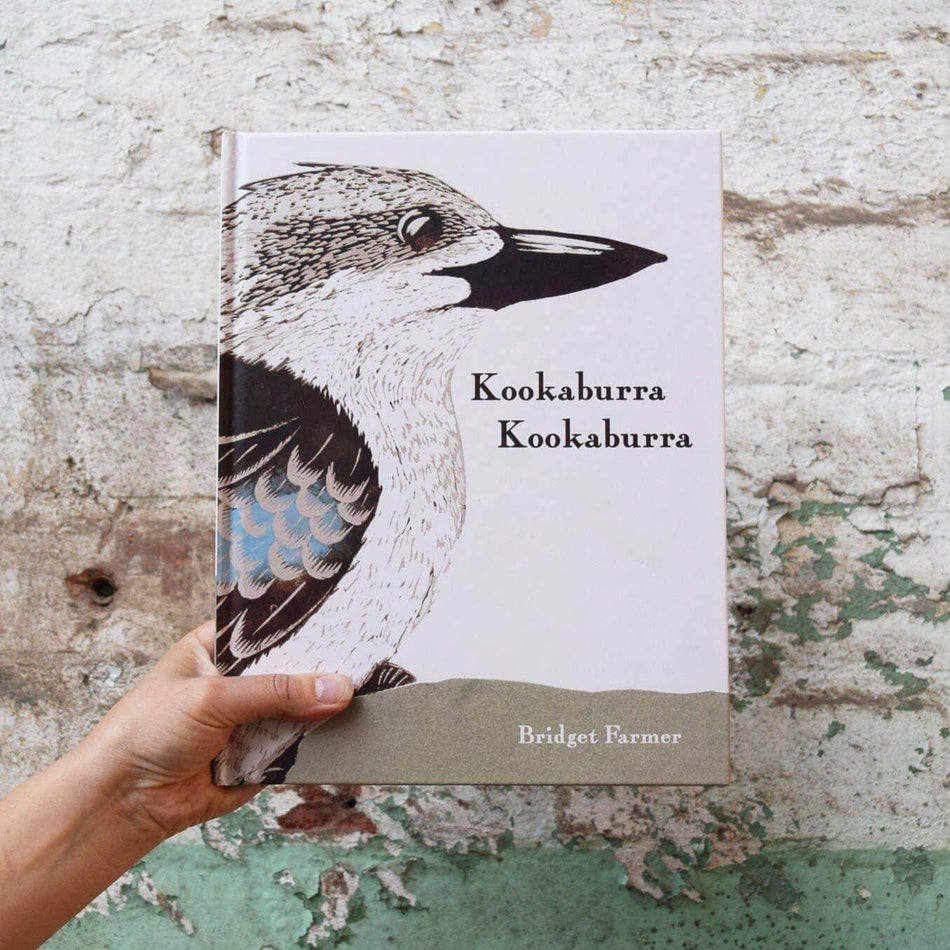 Kookaburra Kookaburra by Bridget Farmer – A Journey Through Australian Birdlife - Peninsula Records & Books - Book