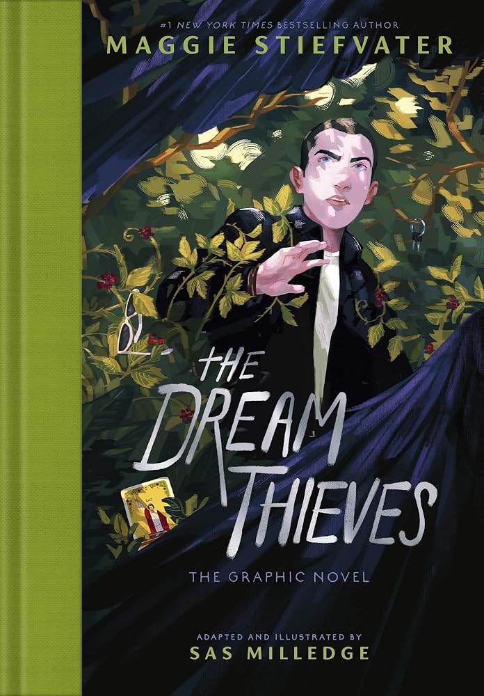 The Dream Thieves A Graphic Novel by Maggie Stiefvater and Sas Milledge, hardback YA fantasy.