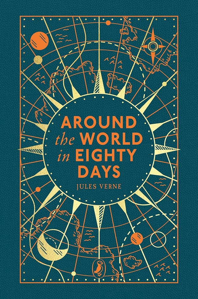 Around the World in Eighty Days by Jules Verne, Puffin Clothbound Classics hardback.