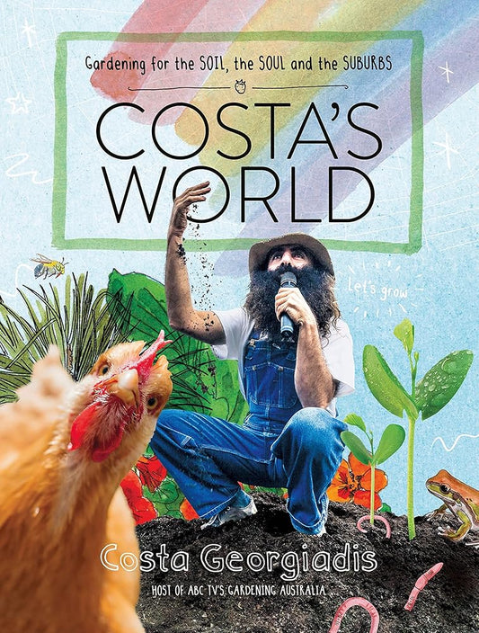 Costa's World by Costa Georgiadis, illustrated paperback gardening book.