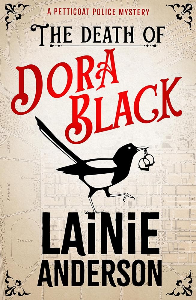 The Death of Dora Black: A Petticoat Police Mystery cover image