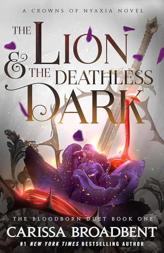 The Lion and the Deathless Dark by Carissa Broadbent, paperback dark fantasy romantasy.