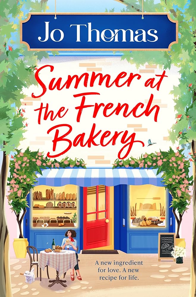 Summer at the French Bakery by Jo Thomas, paperback feel-good fiction.