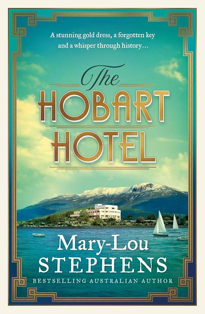 The Hobart Hotel: The new must-read 2026 Tasmanian historical novel about a jewel-thief-turned-spy. cover image