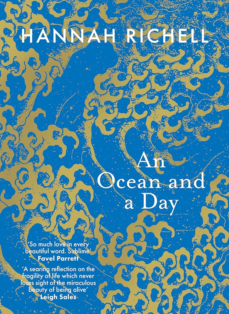 An Ocean and a Day by Hannah Richell, paperback grief memoir.