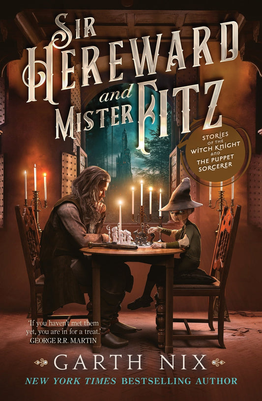Garth Nix - Sir Hereward and Mister Fitz - Peninsula Records & Books - Book