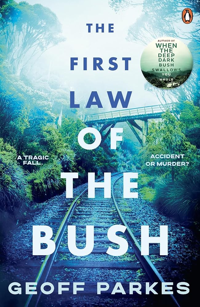 The First Law of the Bush cover image