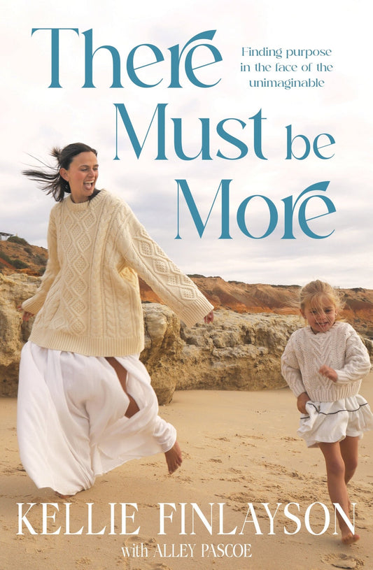 There Must Be More - Kellie Finlayson with Alley Pascoe - Peninsula Records & Books - Book