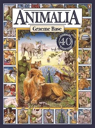 Animalia 40th Anniversary Edition by Graeme Base, foiled hardback picture book.