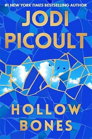 Hollow Bones by Jodi Picoult, paperback contemporary fiction novel.