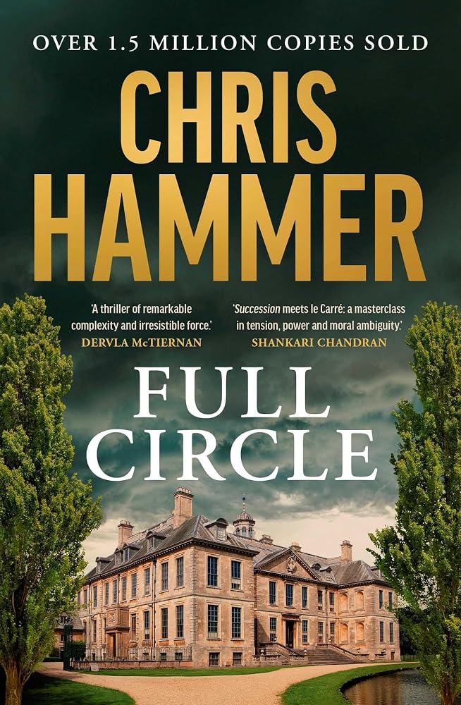 Full Circle by Chris Hammer, paperback crime thriller novel.