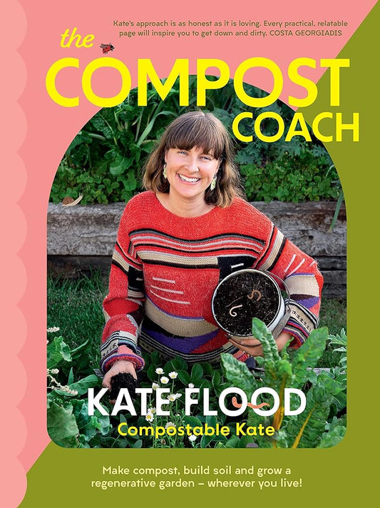 The Compost Coach by Kate Flood, paperback composting and gardening guide.
