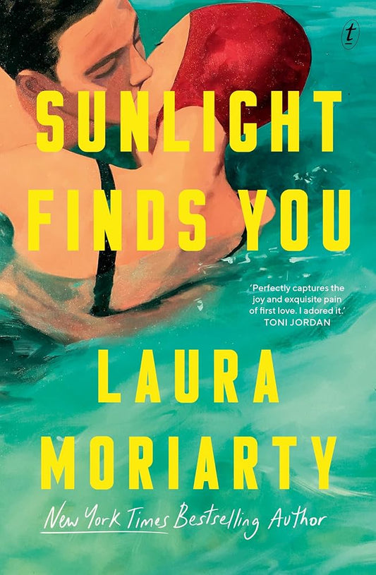 Sunlight Finds You by Laura Moriarty, paperback book club fiction novel.