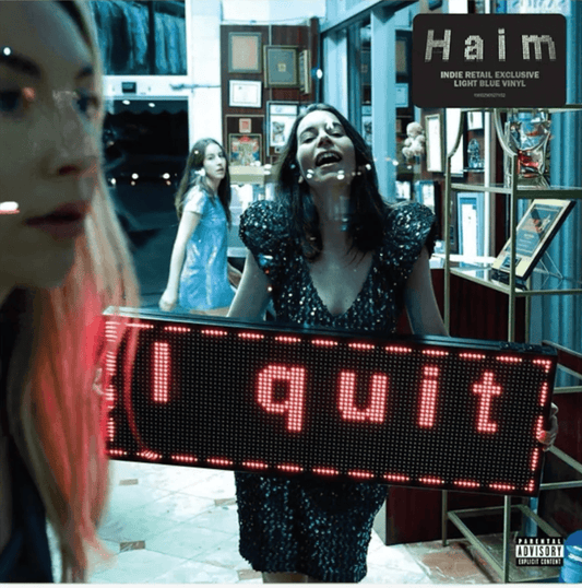 HAIM – I Quit (Indie Retail Exclusive Light Blue Vinyl LP) - Peninsula Records & Books - Vinyl Record