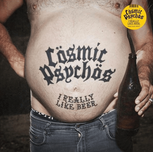 Cosmic Psychos - I Really Like Beer - Vinyl LP (Pale Ale Vinyl)