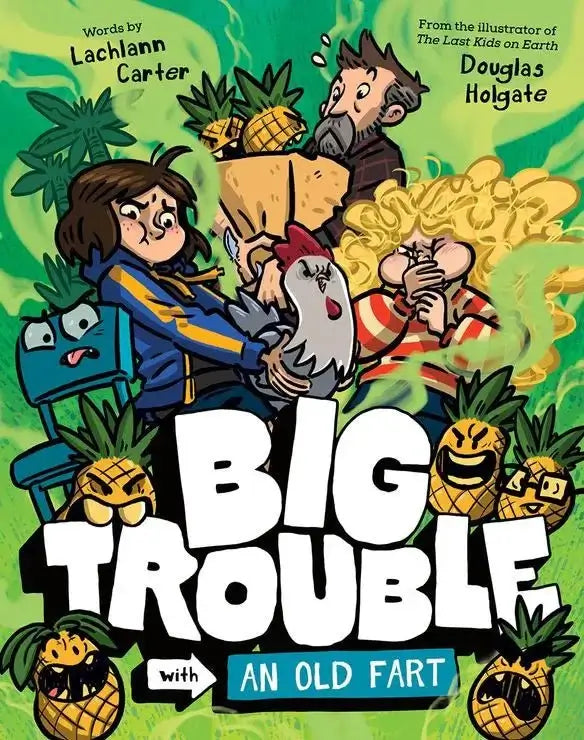 Lachlann Carter - Big Trouble with an Old Fart - Peninsula Records & Books - Book