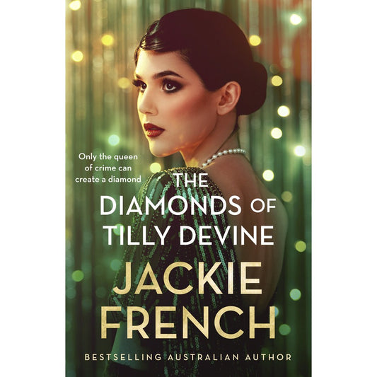 The Diamonds of Tilly Devine by Jackie French