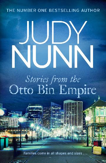 Stories from the Otto Bin Empire - Judy Nunn - Peninsula Records & Books - Book