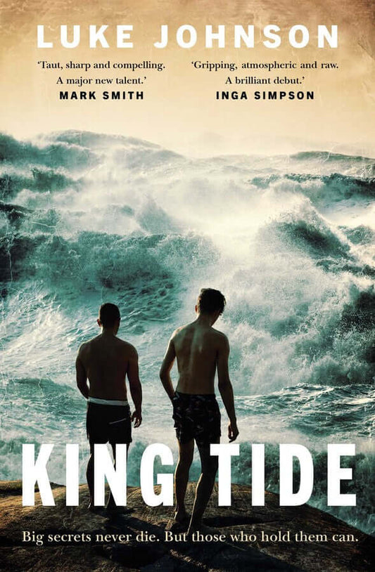 Book cover of 'King Tide' by Luke Johnson with two people looking at a stormy sea.
